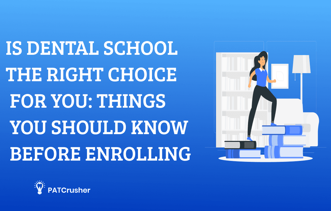 Is Dental School The Right Choice For You cover